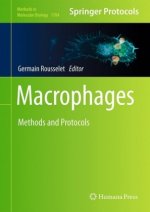 Macrophages: Methods and Protocols