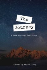 The Journey: A Walk through Scripture