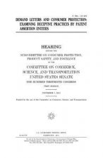 Demand letters and consumer protection: examining deceptive practices by patent assertion entities