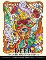 Deer Coloring Books for Adults: Stress-relief Coloring Book For Grown-ups (Animal Coloring Book)
