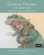 Victorian Christmas Coloring Fun: A Grayscale Adult Coloring Book