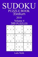 300 Medium Sudoku Puzzle Book - 2018