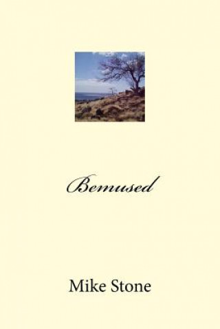 Bemused
