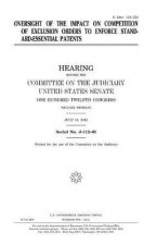 Oversight of the impact on competition of exclusion orders to enforce standard-essential patents