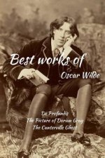 Best works of Oscar Wilde: De Profundis, The Picture of Dorian Gray and The Canterville Ghost