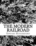 The Modern Railroad