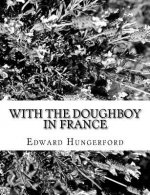 With the Doughboy in France