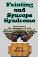 Fainting and Syncope Syndrome