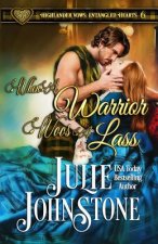 WHEN A WARRIOR WOOS A LASS