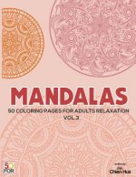 Mandalas 50 Coloring Pages For Adults Relaxation Vol.3