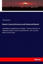 Branch County Directory and Historical Record