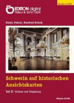 Schwerin auf historischen Ansichtskarten, 1 CD-ROM