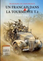 Un Francais dans la Tourmente t.2 edition speciale