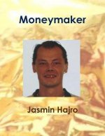 MONEYMAKER
