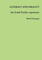 LITERACY AND ORALITY the South Pacific experience