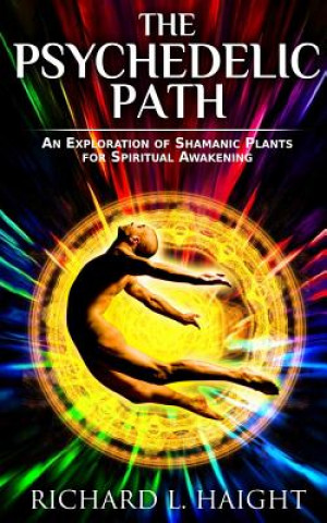 Psychedelic Path