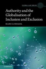 Authority and the Globalisation of Inclusion and Exclusion