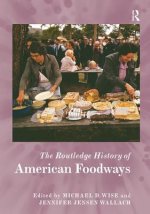 Routledge History of American Foodways