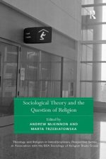 Sociological Theory and the Question of Religion