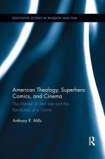 American Theology, Superhero Comics, and Cinema