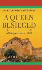 Queen Besieged