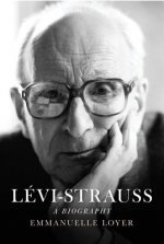 Levi-Strauss - A Biography