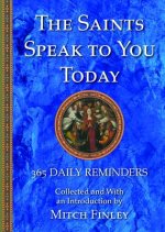 Saints Speak to You Today