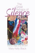 Great Perhaps of Silence