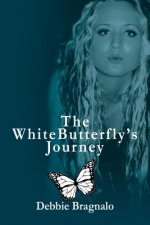 White Butterfly'S Journey