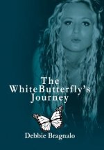 White Butterfly'S Journey