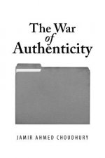 War of Authenticity