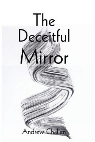 Deceitful Mirror