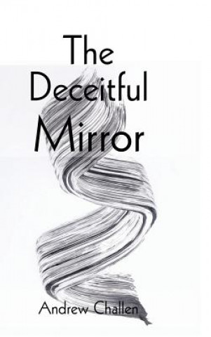 Deceitful Mirror