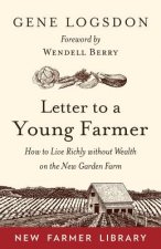 Letter to a Young Farmer