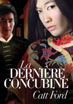Derniere Concubine (Translation)