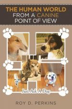 Human World from a Canine Point of View