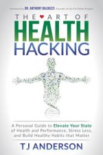 Art of Health Hacking