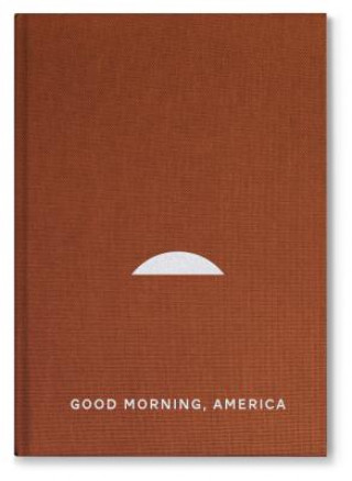 Good Morning America, Volume One