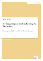 Bedeutung der Emotionalisierung fur Warenhauser