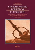 Sturzbomber, Torpedos, Flugboote