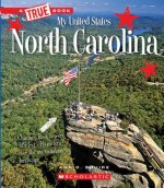 North Carolina (a True Book: My United States) (Library Edition)