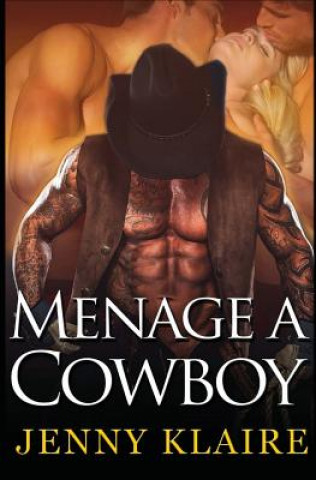 Menage a Cowboy