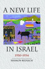 New Life in Israel, 1950-1954