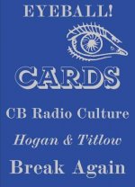 Eyeball Cards: The Art of British CB Radio Culture