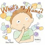 What's my name? RUSSELL