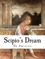 Scipio's Dream: de Amicitia