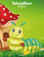 Caterpillars Coloring Book 1