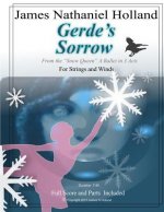 Gerde's Sorrow: For Strings, Solo Violin and Winds from 