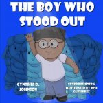 Boy Who Stood Out