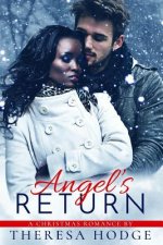 Angel's Return: A Christmas Romance
